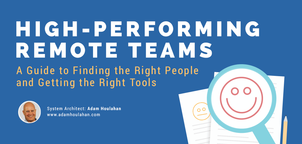 High Performing Remote Teams