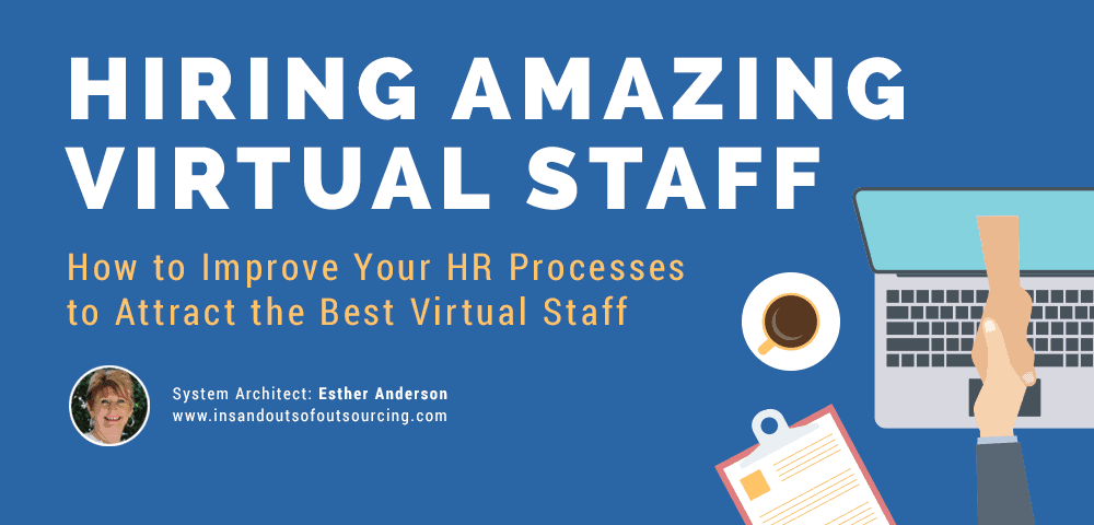 hiring amazing virtual staff