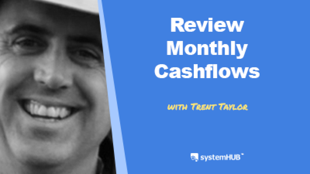 EP 25: 7-Step Monthly Cashflow Review Process with Trent Taylor