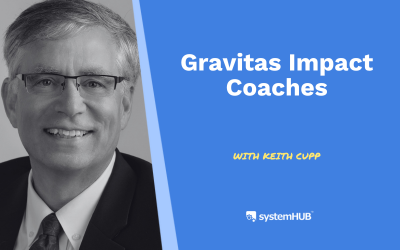 Gravitas Impact Coaches – Business Operating System with Keith Cupp
