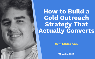 How to Build a Cold Outreach Strategy That Actually Converts